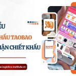 Chiết khấu taobao là gì? Cách nhận chiết khấu taobao chi tiết nhất